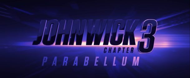 “John Wick: Chapter 3 – Parabellum” Runtime Revealed.