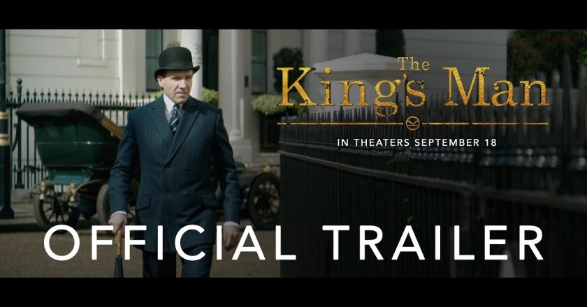 New “The King’s Man” Official Trailer & Poster.