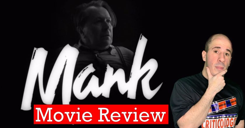 “Mank” (Netflix) [Movie Review] by @Rmediavilla. #MankFilm @MankFilm @NetflixFilm @NetflixQueue