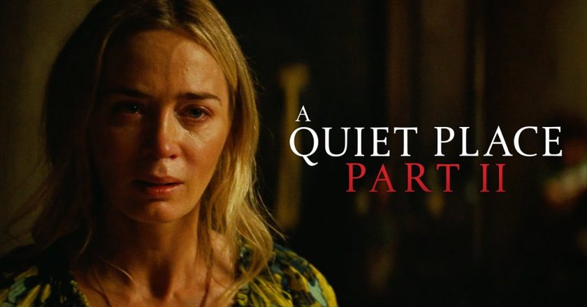Paramount Pictures Delays “A Quiet Place Part II” To Late 2021.