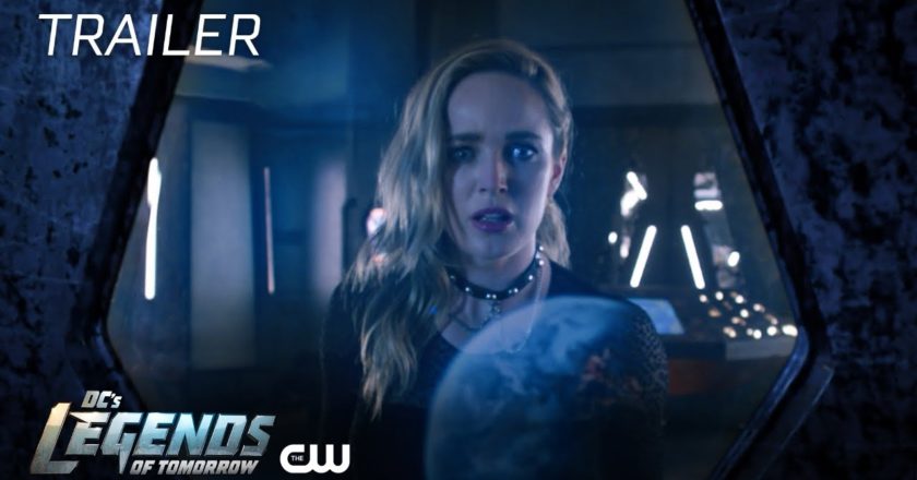 First “DC’s Legends of Tomorrow” (The CW) S6 Official Trailer