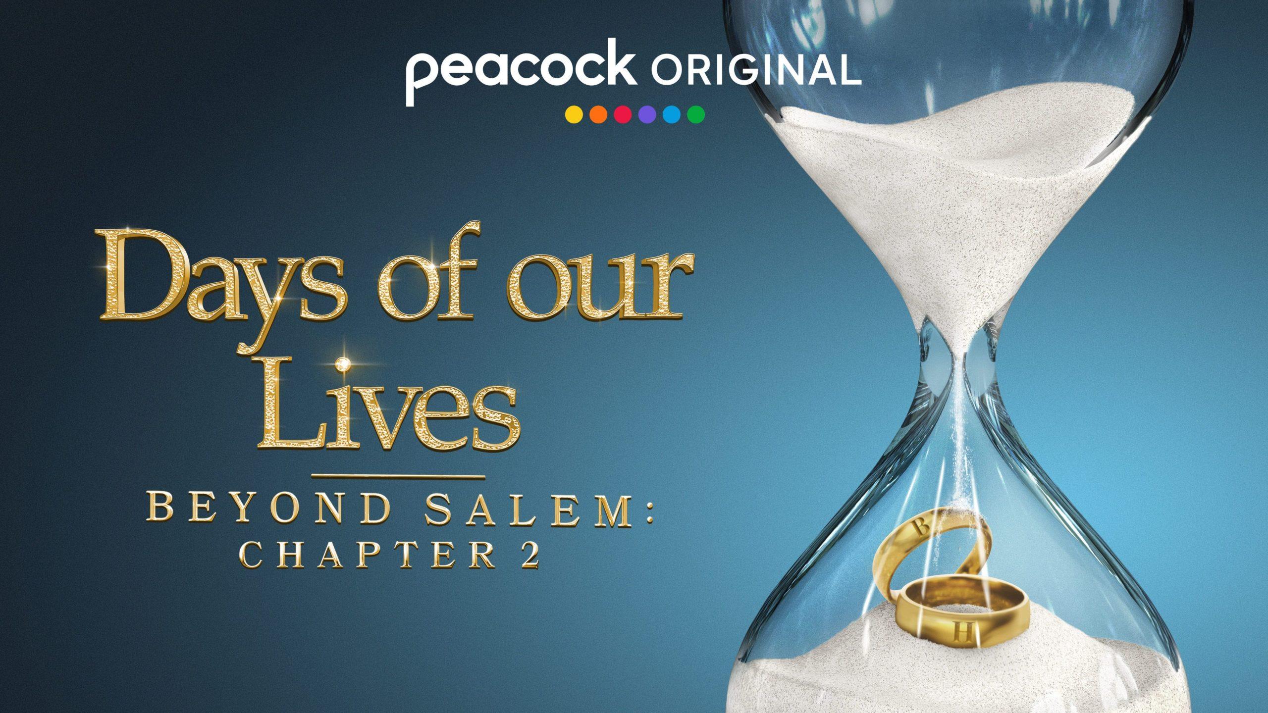 See Peacock’s DAYS OF OUR LIVES: BEYOND SALEM Trailer and Show Art Poster. The Peacock Original Series Spin-off of the Beloved NBC Soap Premieres July 11 ONLY on Peacock.