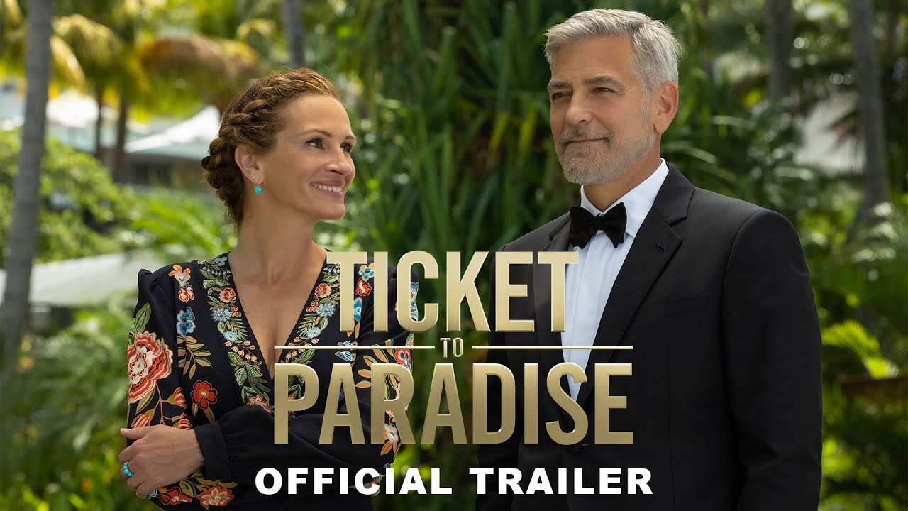 Watch The Trailer For “Ticket To Paradise”, starring George Clooney and Julia Roberts, in theaters this October. #TicketToParadise