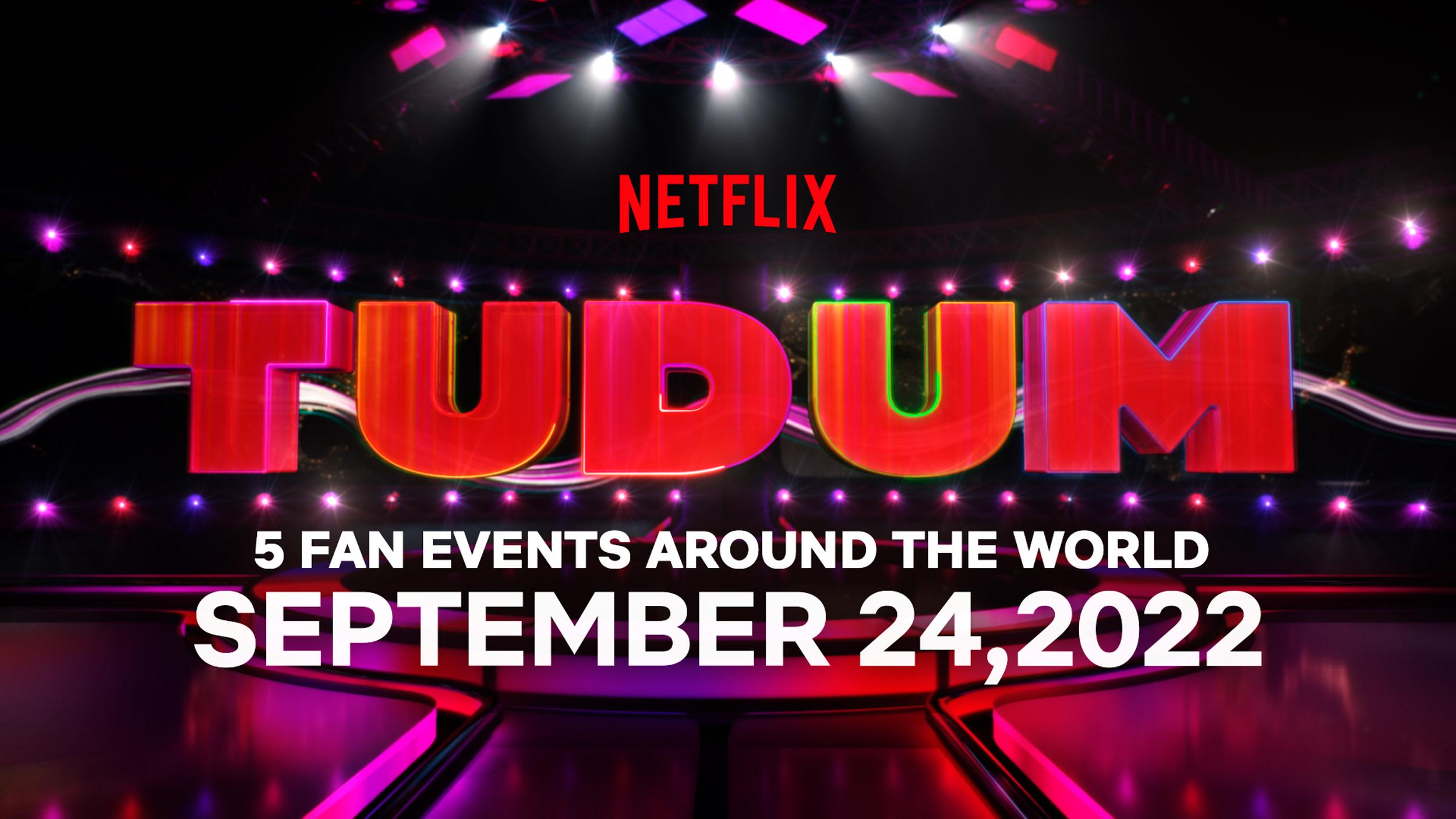 Save the Date! Tudum: A Netflix Global Fan Event Is Back This September.
