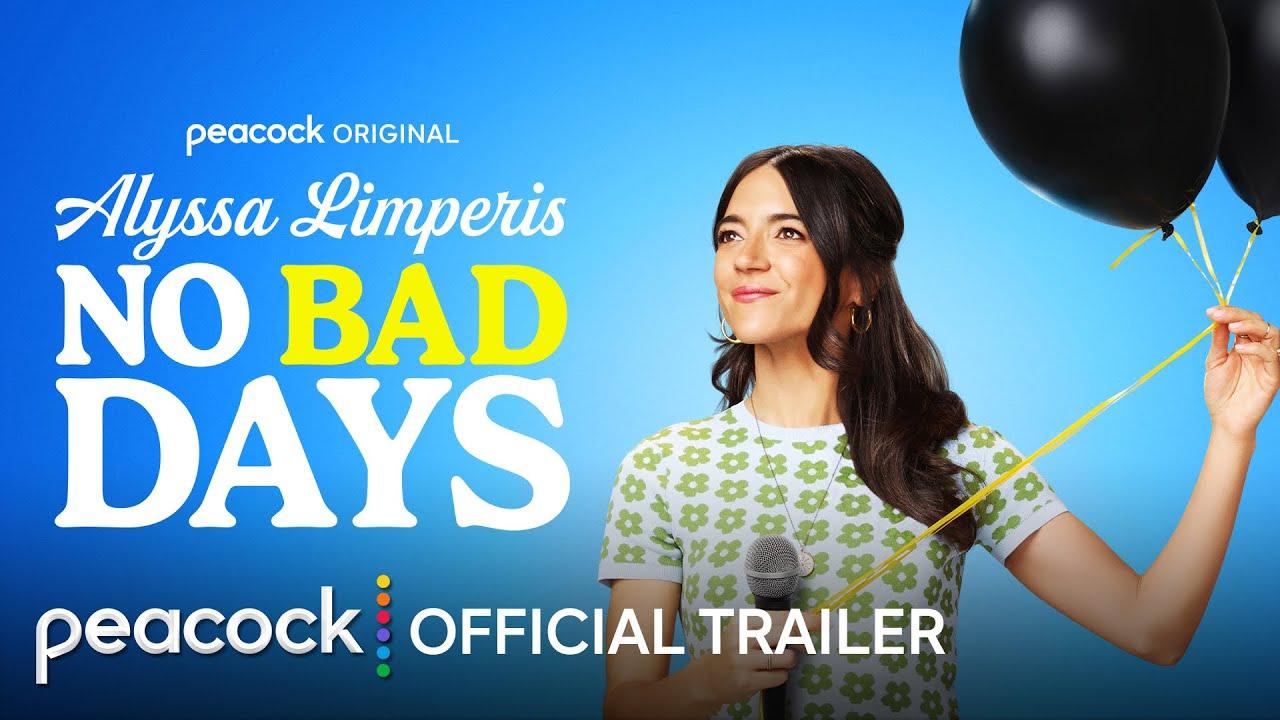 Peacock Announces Standup Special Alyssa Limperis: No Bad Days, One-Hour Comedy Event Premieres Friday, August 12.