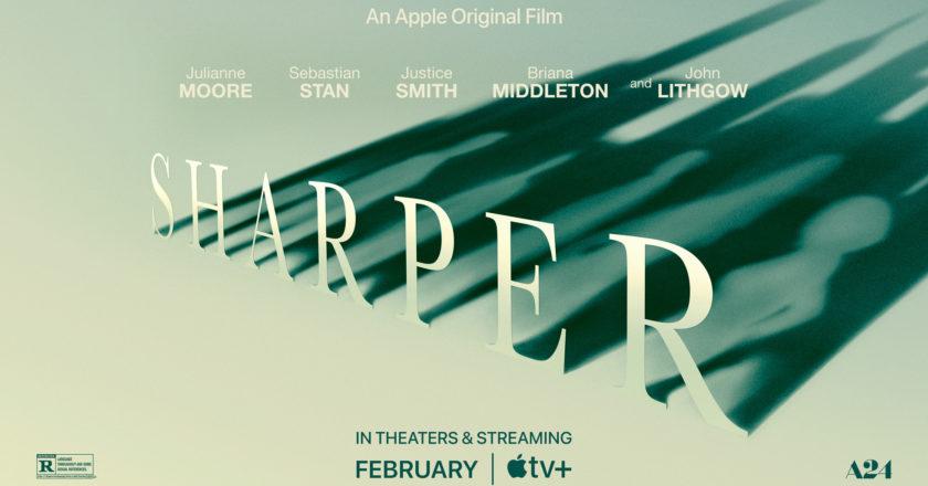 Apple Original Film “Sharper” to premiere in select theaters February 10 and globally on Apple TV+ on February 17, 2023.