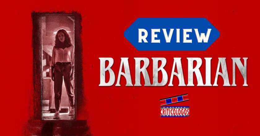 “Barbarian” – Movie Review by Rafy Mediavilla (@Rmediavilla)