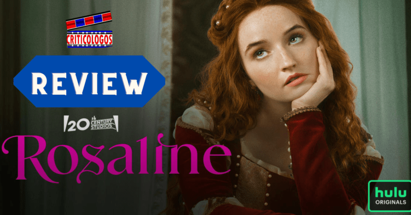 “Rosaline” (Hulu) – Movie Review by Rafy Mediavilla (@Rmediavilla)