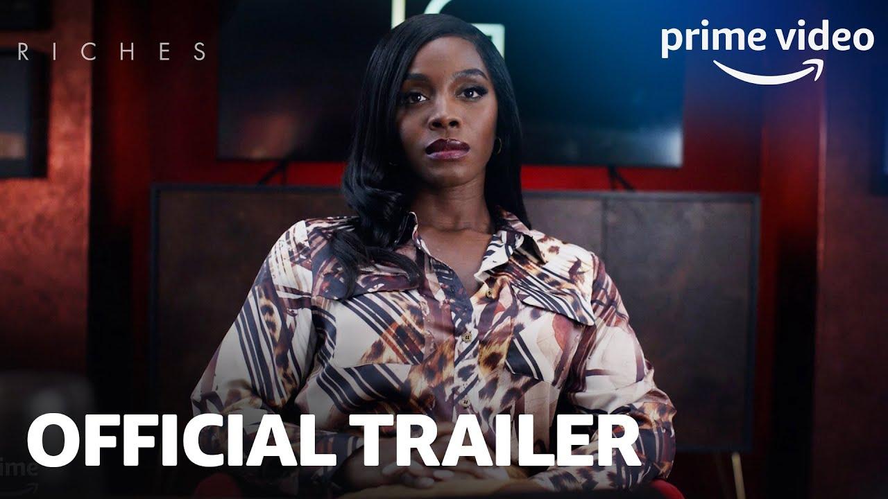 Prime Video’s Riches Explores Black Excellence, Beauty, Entrepreneurship, and Dynamic Cast in the Official Trailer for the High-Stakes Family Drama. #RichesOnPrime 