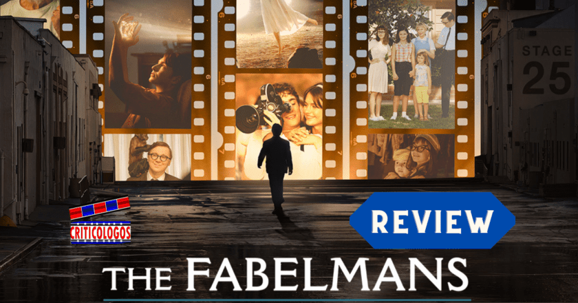 “The Fabelman” Movie Review by Rafy Mediavilla (@Rmediavilla) #TIFF22