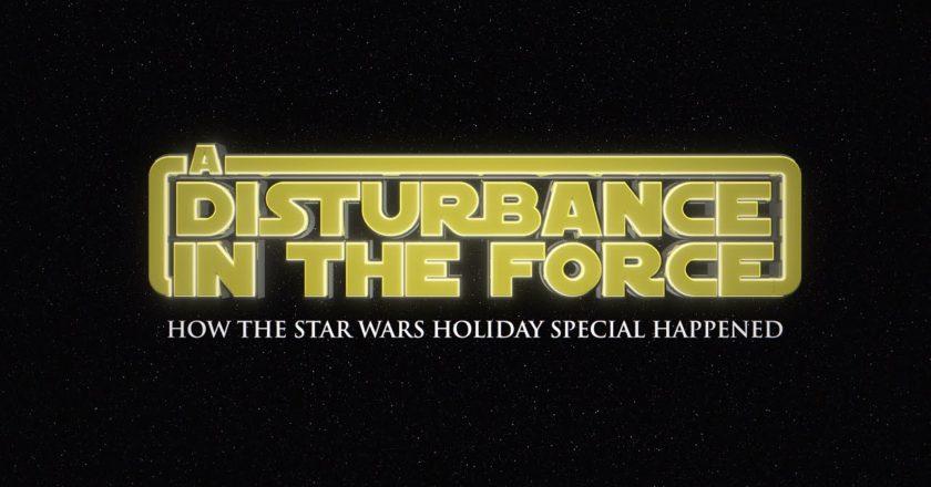 Watch The Teaser Trailer for A DISTURBANCE IN THE FORCE – #SXSW 2023