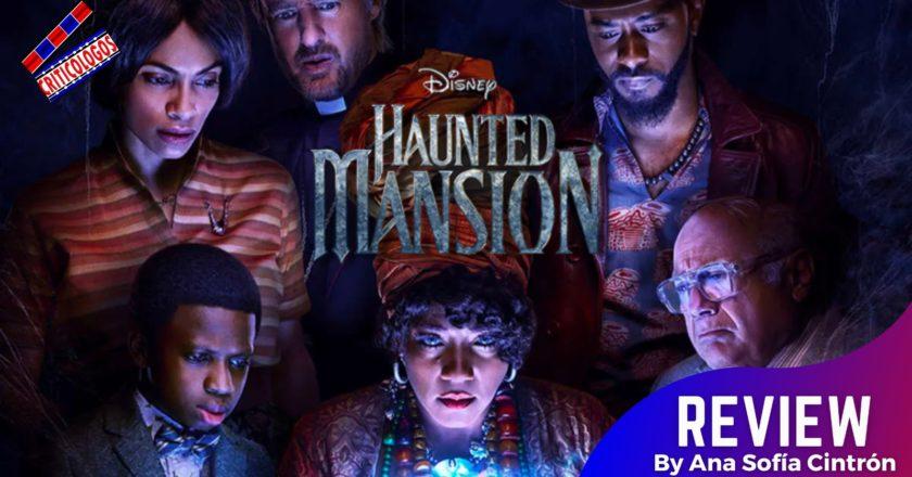 Haunted Mansion (2023): A getaway to the horror genre for kids – Movie Review by Ana Sofia Cintron (@ana_sofia53) #HauntedMansionMovie