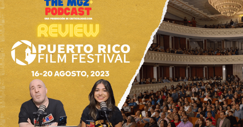 El enfoque educativo del Puerto Rico Film Festival 2023 – [The MGZ+ Podcast] #PRFF2023