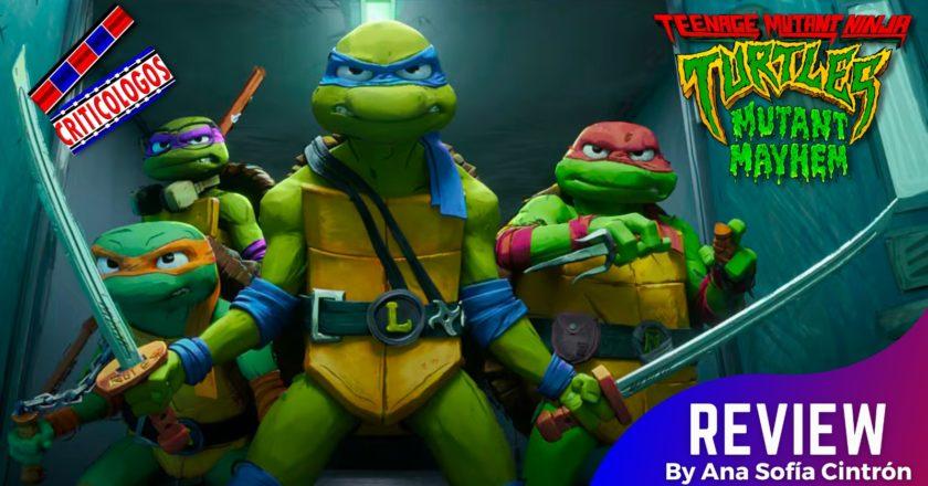 Teenage Mutant Ninja Turtles: Mutant Mayhem: An exciting reintroduction for the franchise – Movie Review by Ana Sofia Cintron (@ana_sofia53) #TMNTMovie