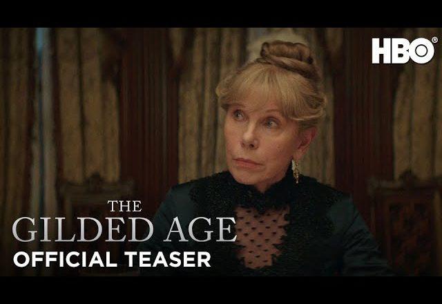 Season Two Of HBO Original Drama Series THE GILDED AGE Debuts October 29